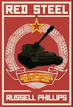 Red Steel: Carri armati sovietici e veicoli da combattimento della guerra fredda
