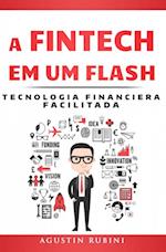 A Fintech em um Flash