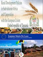 Rural Development Policies in Sub-Saharan Africa  and Cooperation with the European Union : United Republic of Tanzania