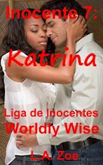 Inocente 7: Katrina