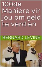 100de Maniere vir jou om geld te verdien