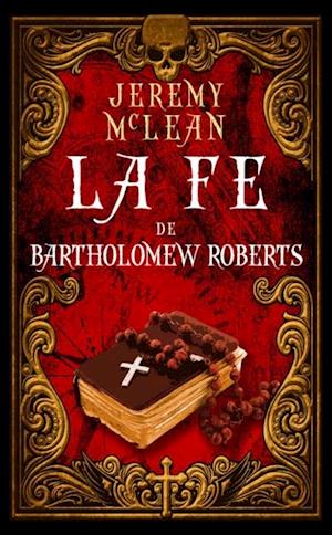 La fe de Bartholomew Roberts