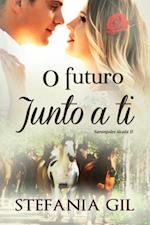 O Futuro Junto a Ti