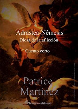 Adrastea-Nemesis, diosa de la afliccion