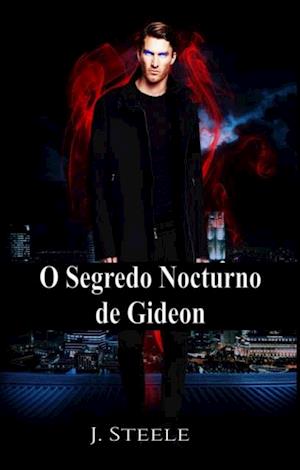 O segredo nocturno de Gideon