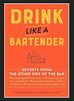 Drink Like a Bartender