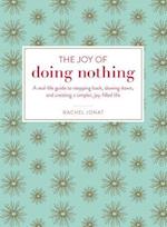 The Joy of Doing Nothing