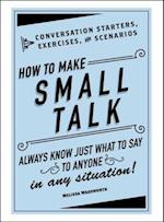 How to Make Small Talk