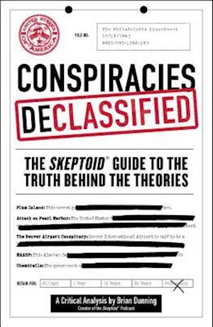 Conspiracies Declassified