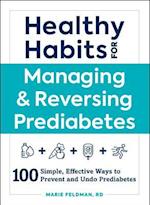 Healthy Habits for Managing & Reversing Prediabetes