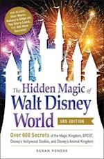 The Hidden Magic of Walt Disney World, 3rd Edition