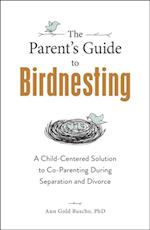 Parent's Guide to Birdnesting