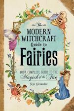 Modern Witchcraft Guide to Fairies