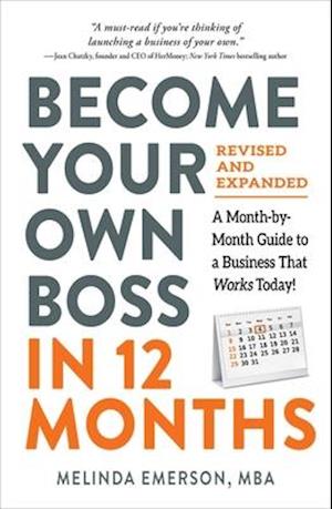 Become Your Own Boss in 12 Months, Updated Edition
