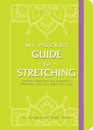 My Pocket Guide to Stretching