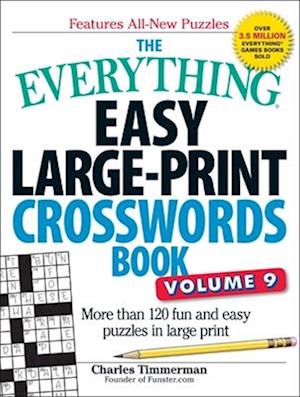 The Everything Easy Large-Print Crosswords Book, Volume 9