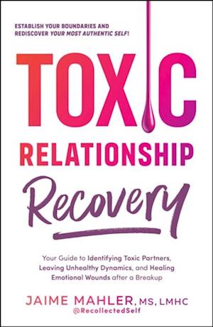 Toxic Relationship Recovery