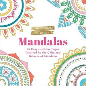 Pretty Simple Coloring: Mandalas