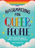 Affirmations for Queer People