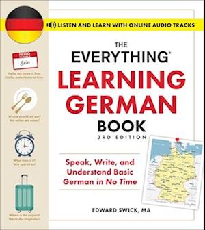 The Everything Learning German Book, 3rd Edition