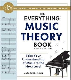 The Everything Music Theory Book, 3rd Edition