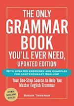 The Only Grammar Book You'll Ever Need, Updated Edition