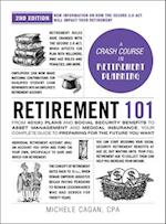 Retirement 101, 2nd Edition