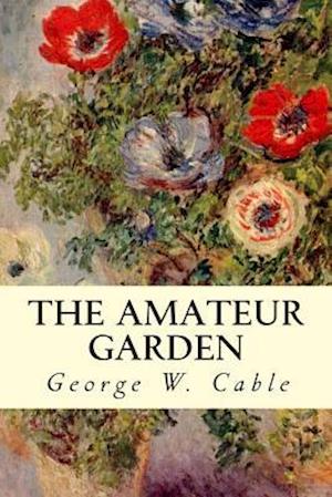 The Amateur Garden