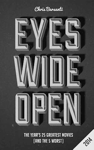 Eyes Wide Open 2014