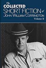 Collected Short Fiction of John William Corrington