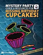 Mystery Party Guide and Resources for Missing Birthday Cupcakes