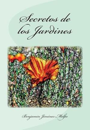 Secretos de Los Jardines