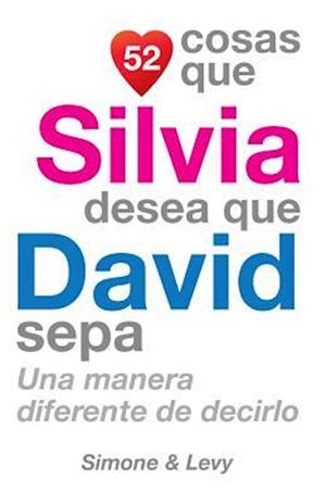 52 Cosas Que Silvia Desea Que David Sepa