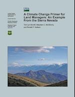 A Climate Change Primer for Land Managers