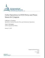 Cyber Operations in Dod Policy and Plans