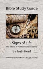 Bible Study Guides -- Signs of Life