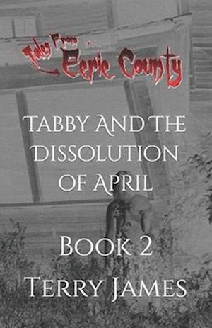 Tabby and the Dissolution of April