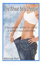 The Wheat Belly Lifestyle