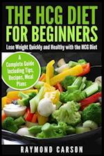 The Hcg Diet for Beginners