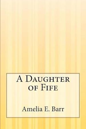 A Daughter of Fife