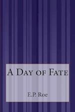 A Day of Fate