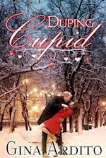 Duping Cupid: A Winter Short Story 