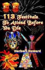 113 Festivals to Attend Before You Die