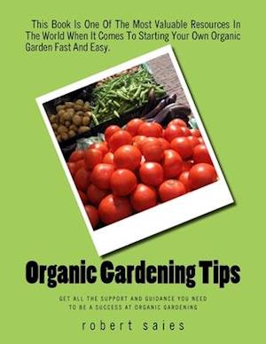 Organic Gardening Tips