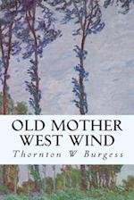 Old Mother West Wind