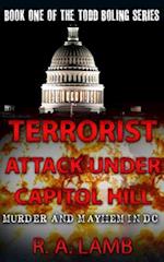 Terrorist Attack Under Capitol Hill
