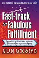 Fast-Track to Fabulous Fulfillment