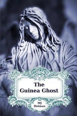 The Guinea Ghost