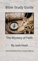 Bible Study Guide -- The Mystery of Faith