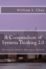 A Compendium of Systems Thinking 2.0